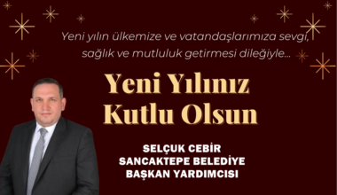 SELÇUK CEBİR’İN YENİ YIL MESAJI