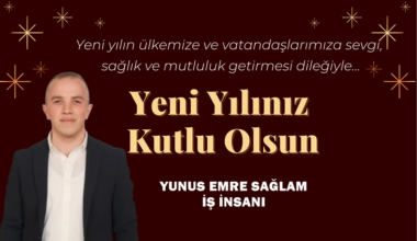 Yunus Emre Sağlam’ın yeni yıl mesajı